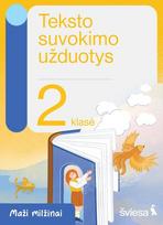 Teksto suvokimo užduotys 2 klasei. Serija Maži milžinai, Teksto suvokimo užduotys 2 klasei. Serija Maži milžinai