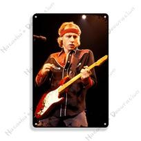 Gitaristo Plakatas MARK KNOPFLER Metalinė Plokštė Dire Straits Vintažinis Plakatas Dekoratyvinis Ženklas Baras Garažas Metalinis Ženklas Pramoninis Dekoras 30x40cm(11.8x15.7inch)
