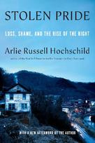 Stolen Pride: Loss, Shame, and the Rise of the Right