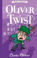 Oliver Twist: The Charles Dickens Children's Collection (Easy Classics)