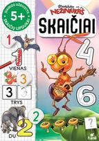 Skruzdėliukas Nežiniukas. Skaičiai 5+, Skruzdėliukas Nežiniukas. Skaičiai 5+