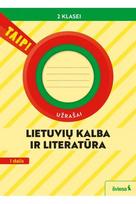 Lietuvių kalba ir literatūra. Užrašai 2 klasei, 1 dalis (pagal 2022 m. BUP). Serija TAIP!