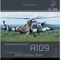 Duke Hawkins: sraigtasparnis AgustaWestland A109, Belgijos A109 komanda