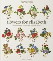 Flowers for Elizabeth: A collection of Elizabethan inspired motifs