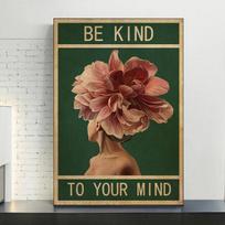 Be Kind To Your Mind Quote Canvas Painting Vintage Flower Girl Pattern Posters Wall Art Decor Living Room Decoration Pictures 60cm×90cm NoFrame
