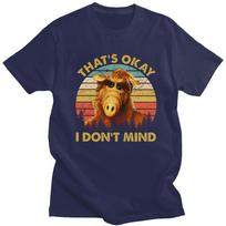 Custom Alf Thats Okay I Dont Mind T Shirt Men Pure Cotton Tshirt Casual Alien Life Form Tee Tops Fashion Tshirts 4XL brown
