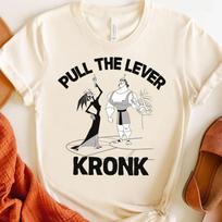 Funny Disney Emperor's New Groove Yzma Kronk Quote Graphic Shirt, Magic Kingdom Unisex T-shirt Family Birthday Gift Adult Kid Toddler Tee 150 white