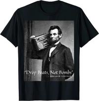 NEW LIMITED Drop Beats Not Bombs Abraham Lincoln Funny Honest Abe T-Shirt XXXL gray