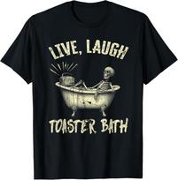 Live Laugh Toaster Bath Skeleton Bathroom T-Shirt Unisex T-Shirt L gray