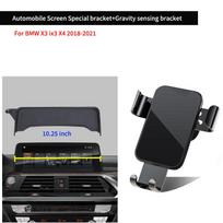 Car Phone Holder Screen Mount Dedicated Base In Car Mobile Support For BMW X3 ix3 X4 G01 G02 Portable Navigation Phone Holder 10.25  Gravity