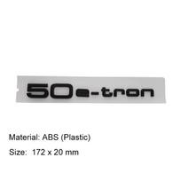 3D Premium 40 45 50 e-tron raidės Q5 Q2L 40 45 50 quattro automobiliui Variklio dangtis Sparnas bagažinė Galinis lipdukas Emblema Ženklelis Lipdukas 50-etron-black