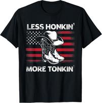 NEW LIMITED Less Honkin' More Tonkin' Cowboy Boots Hat Vintage  Flag T-Shirt Unisex T-Shirt XL black