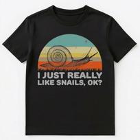 Funny I Just Really Like Snails Ok T Shirt Unisex T-Shirt 4XL gray