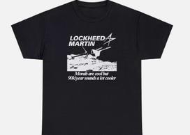 Lockheed Martin Marškinėliai Juokingi Inžinierius Moralė Etika Karas Pinigai Memas Dovana T-shirt XXL white