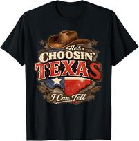 He's Choosin' Texas I Can Tell Unisex T‑Shirt S brown