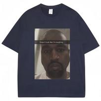 2026 Kanye West Funny Meme T Shirt Does It Look Like I'm Laughing Humor T-shirt Men Women Fashion Punk T-shirt Gothic Cotton Oversized T-shirts L gray