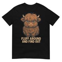 Fluff Around And Find Out Funny Highland Cow TShirt 4XL brown