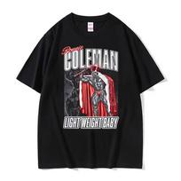 Ronnie Coleunisex Light Weight Baby Tribute Gym Print Tshirt Unisex Unisex Fashion Short Sleeve T Shirt Oversized Tee Shirt Streetwear 3XL black