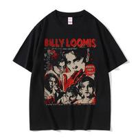 90s Vintage Horror Movie Scream T-shirt Billy Loomis We All Go A Little Mad Billy T Shirt Men Women Fashion Retro Oversized Tops 4XL black