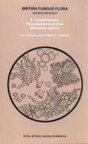 British Fungus Flora: Agarics and Boleti 6: Crepidotaceae, Pleurotaceae and Other Pleurotiod Agarics