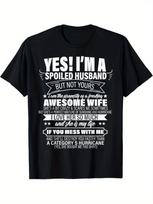Spoiled Husband Awesome Wife Funny Quote T-shirt XXXL gray