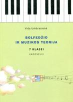 Solfedžio ir muzikos teorija. Vadovėlis 7 klasei - Vida Umbrasienė