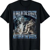 Alpha In The Streets Katytė Juokingas Vilkolakis Vilkas Memas Marškinėliai 5XL įvairiaspalvis