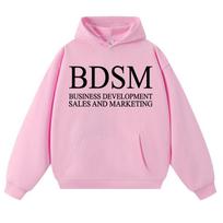 BDSM Business Development Sales and Marketing Hoodie Men Women Fashion Sweatshirt Fleece L white