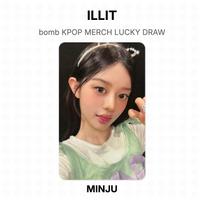 ILLIT bomb KPOP MERCH LUCKY DRAW Official Photocard MINJU