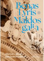 Maldos galia - Benas Lyris