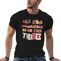 All The Information Is On The Task Taskmaster TShirt Summer Fashion Casual Tee Shirt 4XL black