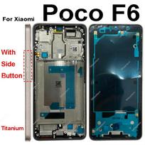For Xiaomi Poco F6 F6 Pro Middle Housing Assembly Integrates Power Display Screen Frame Cover With Power Volume Buttons Parts F6 Pro-Black gray
