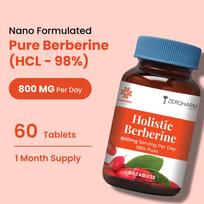 ZEROHARM Holistic Nano Berberine Supplement 98% Pure | Plant-based Berberine Tablets with 800mg per serving | Supports Blood Sugar, Metabolism, C