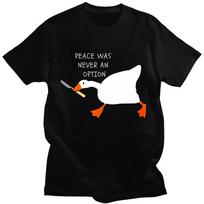 New Untitled Goose Games Peace Was Never An Option TShirt Short Sleeve Summer Funny Casual Shirts Graphic Clothing YK 4XL black