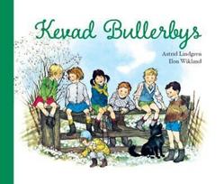 KEVAD BULLERBYS, ASTRID LINDGREN