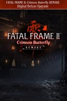 FATAL FRAME II: Crimson Butterfly REMAKE Digital Deluxe Upgrade (Xbox Series X|S) XBOX LIVE Key EUROPE