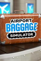 Airport Baggage Sim (Windows/Xbox Series X|S) XBOX LIVE Key EUROPE