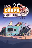 Uncle Chop's Rocket Shop (Xbox Series X|S) XBOX LIVE Key UNITED STATES