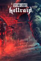 Dying Light – Hellraid (DLC) XBOX LIVE Key UNITED STATES