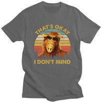 Custom Alf Thats Okay I Dont Mind T Shirt Men Pure Cotton Tshirt Casual Alien Life Form Tee Tops Fashion Tshirts L brown