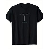 Men'S & Women'S Christian T-Shirt -  A Lot Can Happen In 3 Days  Easter Design with White Cross - Soft Crew Neck Short Sleeve Shirt - Minimalist 4XL įvairiaspalvis