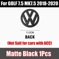For Volkswagen VW Golf 7.5 MK7.5 2018 2019 2020 Car Front Radiator Grille Logo Decoration Cover Rear Trunk Lid Badge Sticker kyzm50 Golf7.5 MK7.5 18-20 black