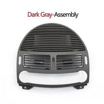 Prietaisų skydelio centrinės oro kondicionavimo angos grotelių išorinis skydelis Garsiakalbio dangtelis Mercedes Benz E Klasės W211 2003-2008 2118300054 Dark Gary-Assembly black