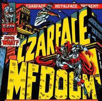 CD Czarface & & MF Doom - Super What?