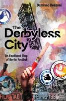 The Derbyless City: An Emotional Map of Berlin Football