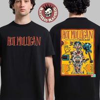 2 Sides Hot Mulligan Europe And UK Tour 2026 City Dates  DS919 Unisex T-Shirt XXXXL brown