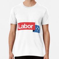 Australian labor party TShirt Made in Australia Unisex T-Shirt XXXL white