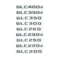 Automobilio galinė bagažinės emblema raidės lipdukai Mercedes Benz GLC X253 GLC260 GLC220d GLC350 GLC200 4MATIC GLC250d GLC400 GLC250