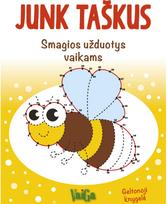 Junk taškus. Smagios užduotys vaikams (Geltonoji knygelė) - Nėra Autoriaus