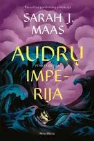Audrų imperija. Serijos „Stiklo sostas“ penkta knyga